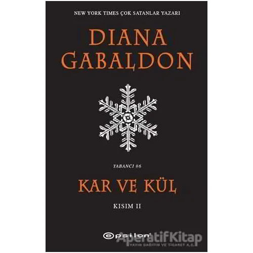 Kar ve Kül Kısım: 2 - Diana Gabaldon - Epsilon Yayınevi