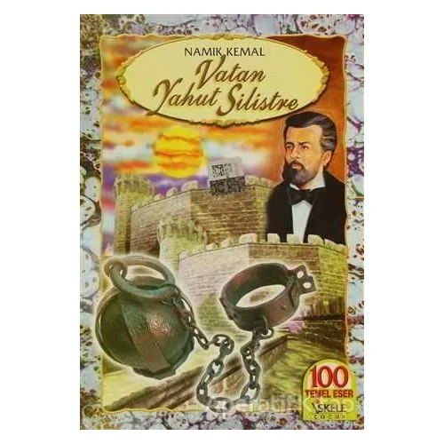 Vatan Yahut Silistre - Namık Kemal - İskele Yayıncılık