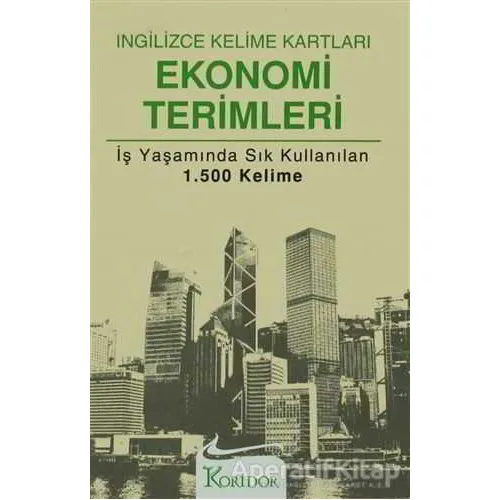 İngilizce Kelime Kartları: Ekonomi Terimleri - Kolektif - Koridor Yayıncılık