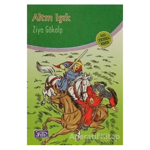 Altın Işık - Ziya Gökalp - Parıltı Yayınları