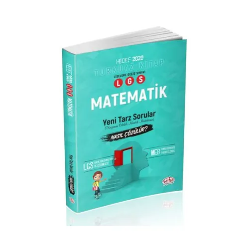 Editör LGS Matematik Mantık Muhakeme Soruları Nasıl Çözülür