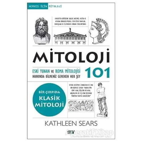 Mitoloji 101 - Kathleen Sears - Say Yayınları