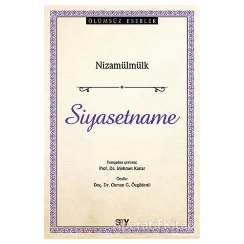 Siyasetname - Nizamülmülk - Say Yayınları