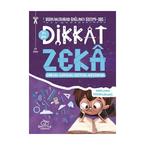 Dikkat Zeka 7+ Yaş: Disiplinlerarası Bağlantı Sistemi DBS