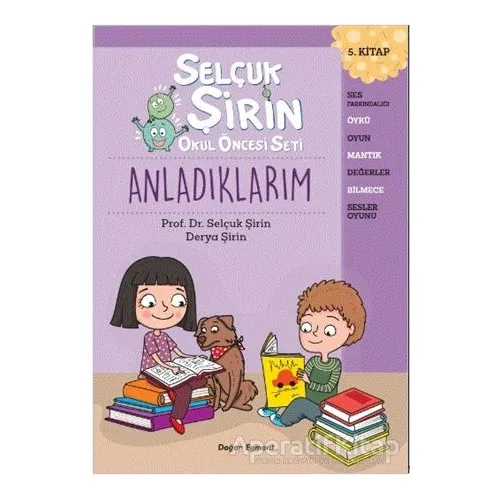 Anladıklarım - Selçuk Şirin Okul Öncesi Seti 5 - Selçuk Şirin - Doğan Egmont Yayıncılık