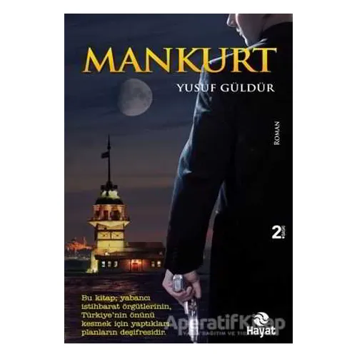 Mankurt - Yusuf Güldür - Hayat Yayınları
