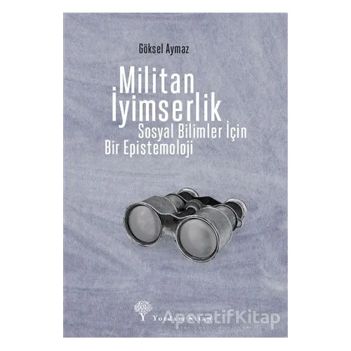 Militan İyimserlik - Göksel Aymaz - Yordam Kitap