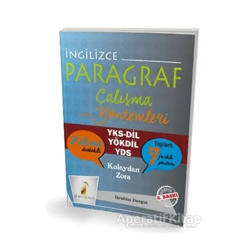 İngilizce Paragraf Çalışma Yöntemleri - İbrahim Durgut - Pelikan Tıp Teknik Yayıncılık
