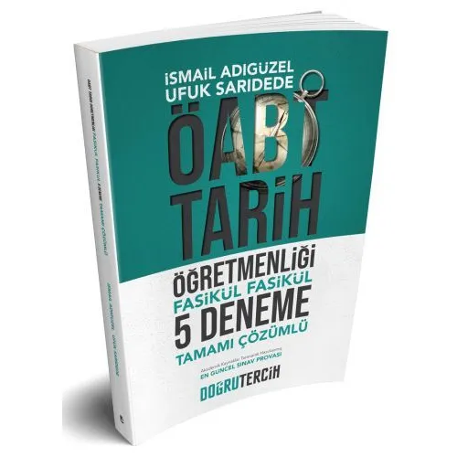 Doğru Tercih ÖABT Tarih Öğretmenliği Fasikül 5 Deneme
