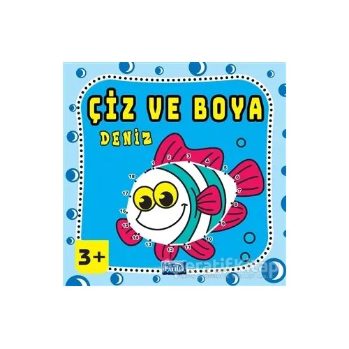 Çiz ve Boya Deniz - Kolektif - Parıltı Yayınları