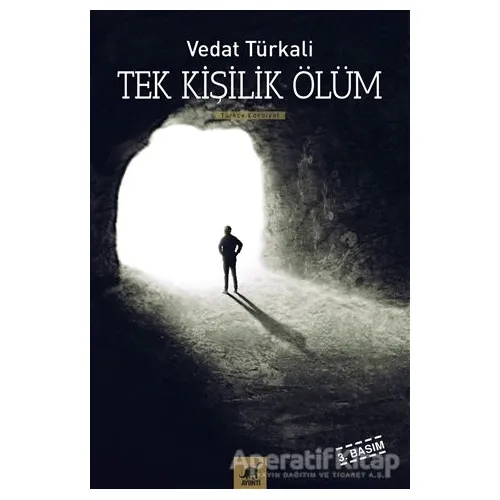Tek Kişilik Ölüm - Vedat Türkali - Ayrıntı Yayınları