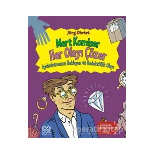 Mert Komiser Her Olayı Çözer - Jürg Obrist - 1001 Çiçek Kitaplar