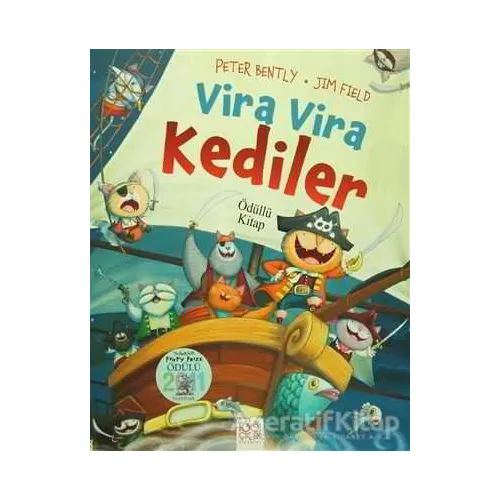 Vira Vira Kediler - Peter Bently - 1001 Çiçek Kitaplar