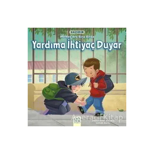 Hazırım - Herkes Ara Sıra Biraz Yardıma İhtiyaç Duyar - Gustavo Mazali - 1001 Çiçek Kitaplar