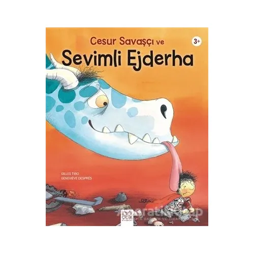 Cesur Savaşçı ve Sevimli Ejderha - Gilles Tibo - 1001 Çiçek Kitaplar