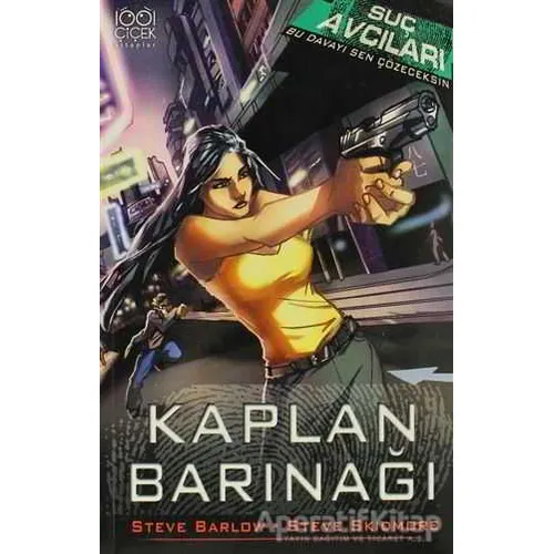 Suç Avcıları - Kaplan Barınağı - Steve Barlow - 1001 Çiçek Kitaplar