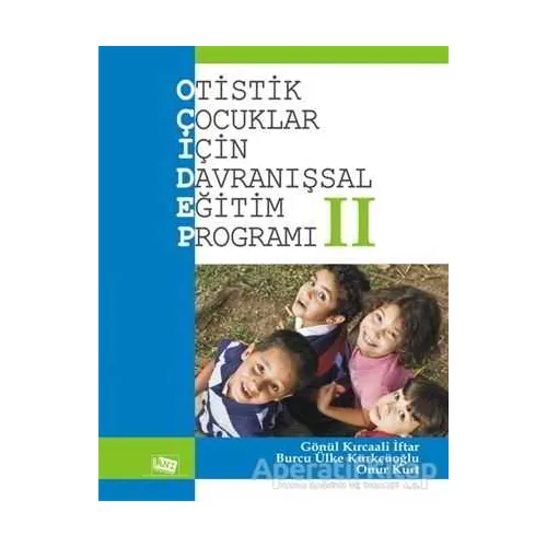 Otistik Çocuklar İçin Davranışsal Eğitim Programı 2 - Gönül Kırcaali İftar - Anı Yayıncılık