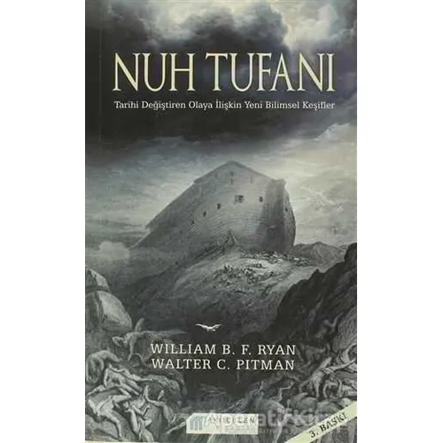 Nuh Tufanı - Walter C. Pitman - Akıl Çelen Kitaplar