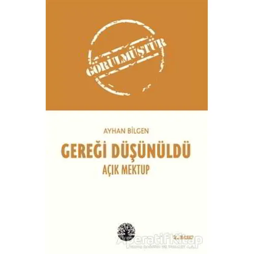 Gereği Düşünüldü - Ayhan Bilgen - Vivo Yayınevi
