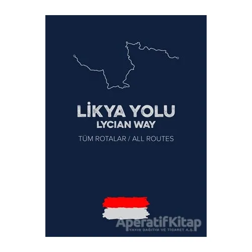 Likya Yolu - Lycian Way - Hamza Kılıç - Ulak Yayıncılık