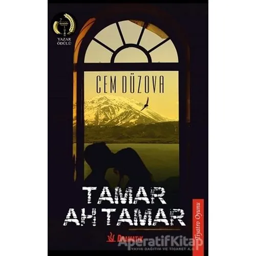 Tamar, Ah Tamar - Cem Düzova - Dramatik Yayınları