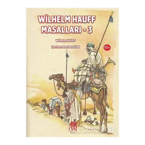 Wilhelm Hauff Masalları-3 - Kolektif - Baygenç Yayıncılık
