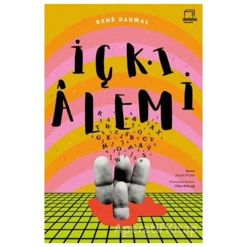 İçki Alemi - Rene Daumal - Dedalus Kitap
