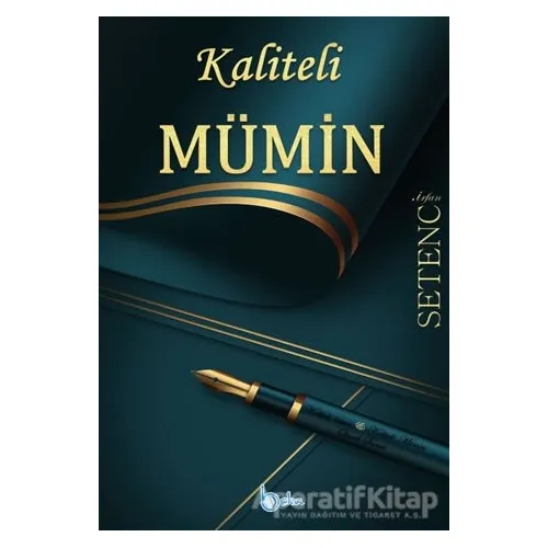 Kaliteli Mümin - İrfan Satenci - Beka Yayınları