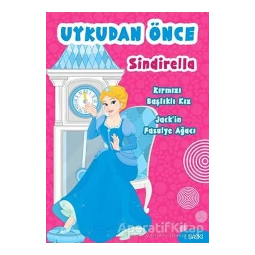 Uykudan Önce Sindirella - Kolektif - Teen Yayıncılık