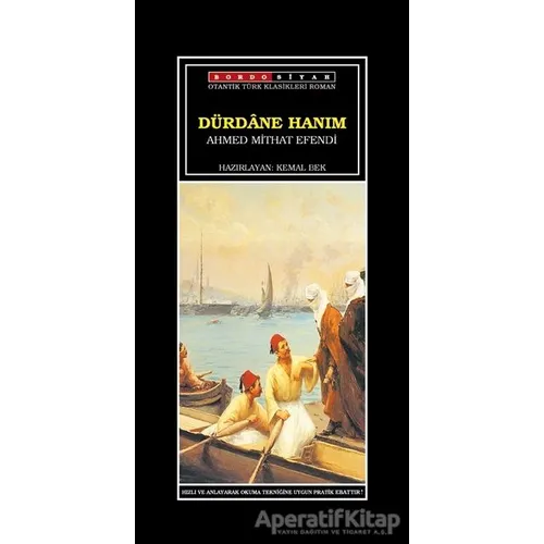 Dürdane Hanım - Ahmet Mithat - Bordo Siyah Yayınları