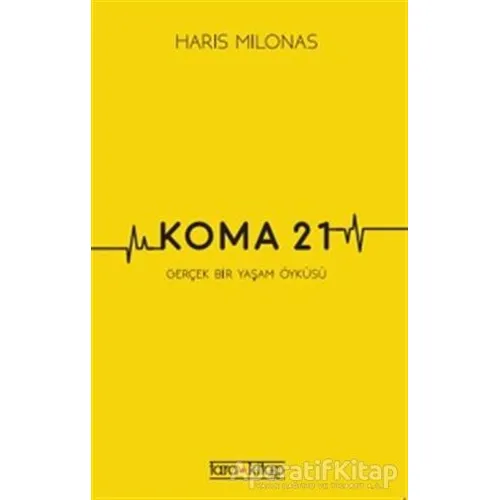Koma 21 - Haris Milonas - Tara Kitap