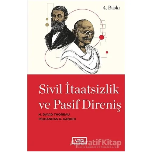 Sivil İtaatsizlik ve Pasif Direniş - Henry David Thoreau - Vadi Yayınları