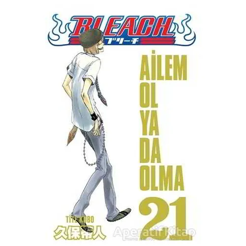 Bleach 21. Cilt - Tite Kubo - Gerekli Şeyler Yayıncılık