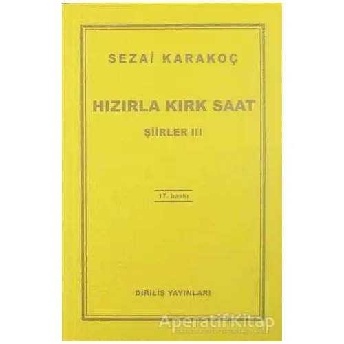 Hızırla Kırk Saat Şiirler 3 - Sezai Karakoç - Diriliş Yayınları