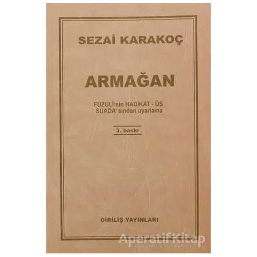 Armağan - Sezai Karakoç - Diriliş Yayınları