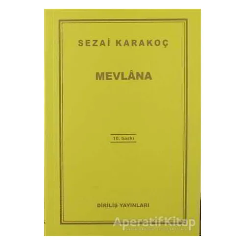 Mevlana - Sezai Karakoç - Diriliş Yayınları