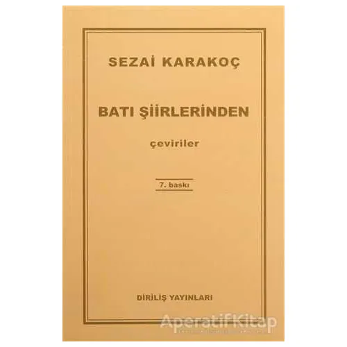 Batı Şiirlerinden Çeviriler - Sezai Karakoç - Diriliş Yayınları
