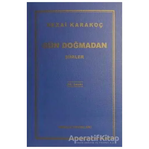 Gün Doğmadan - Sezai Karakoç - Diriliş Yayınları