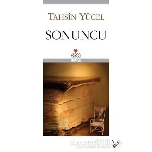 Sonuncu - Tahsin Yücel - Can Yayınları