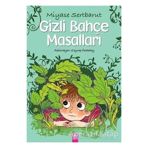 Gizli Bahçe Masalları - Miyase Sertbarut - Altın Kitaplar