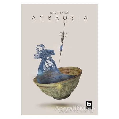Ambrosia - Umut Tayan - Bilgi Yayınevi