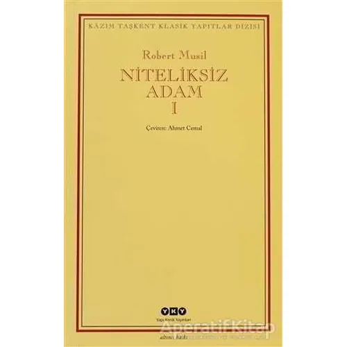 Niteliksiz Adam 1 - Robert Musil - Yapı Kredi Yayınları