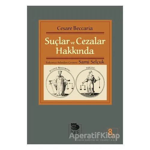 Suçlar ve Cezalar Hakkında - Cesare Beccaria - İmge Kitabevi Yayınları