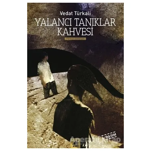 Yalancı Tanıklar Kahvesi - Vedat Türkali - Ayrıntı Yayınları