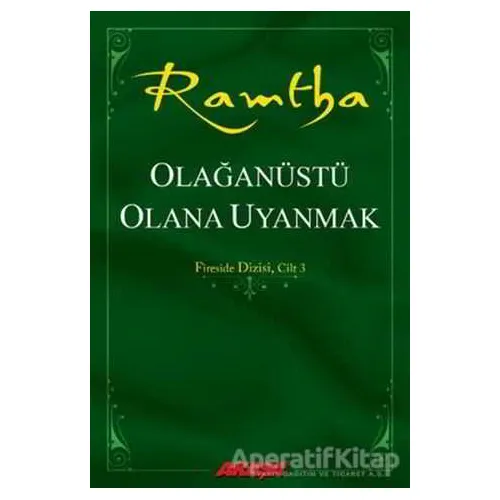 Olağanüstü Olana Uyanmak - Ramtha - Akaşa Yayınları