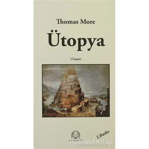 Ütopya - Thomas More - Arya Yayıncılık