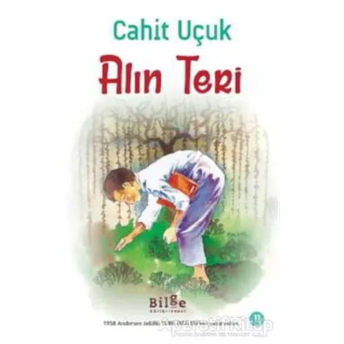 Alın Teri - Cahit Uçuk - Bilge Kültür Sanat