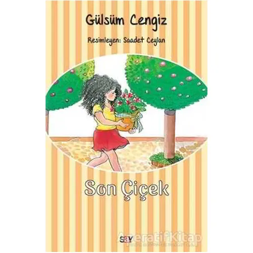 Son Çiçek - Gülsüm Cengiz - Say Çocuk
