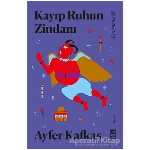 Kayıp Ruhun Zindanı - Ayfer Kafkas - Timaş Yayınları