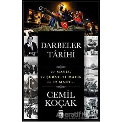Darbeler Tarihi - Cemil Koçak - Timaş Yayınları